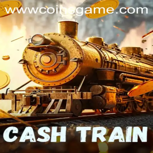 Exploring the Excitement of CashTrain: The Ultimate Coins Game Adventure