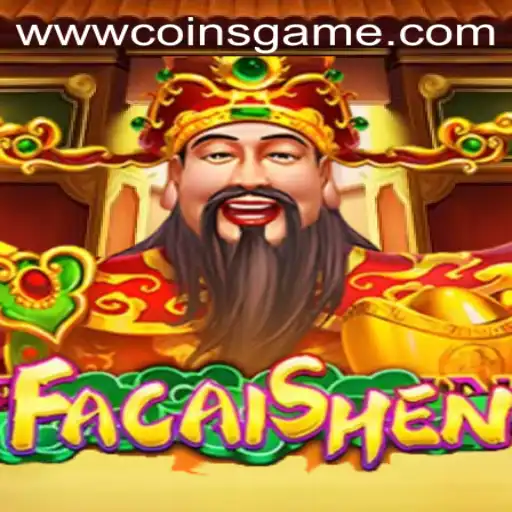 Unlocking the Secrets of FaCaiShen: A Coins Game Adventure